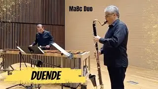 Excerpts from DUENDE by Eduardo Nogueroles (BASS CLARINET and MARIMBA)