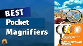The 5 Best Pocket Magnifier glasses in 2021 [Review] - Perfect Models For Any Budget