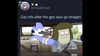 Gay MFers When the GPS Says To Go Straight
