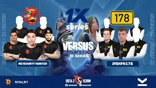 No Bounty Hunter vs jfshfh178 - 1x Series - Group Stage - Game Highlights - BO3