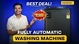 REALME TECHLIFE FULLY AUTOMATIC WASHING MACHINE | UNDER 12,000 | BUDGET FRIENDLY