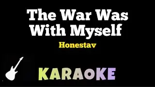 HONESTAV - The War Was With Myself | Karaoke Guitar Instrumental