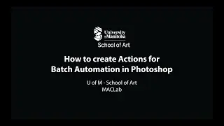 MACLab How To - How to Batch Automate with Photoshop 2025