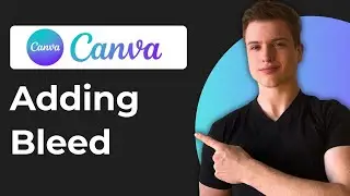 How To Add Bleed To A Page In Canva (2026 Guide)