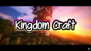 Kingdom Craft Factions Trailer (KingdomNet.mcnetwork.me)