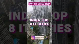 🇮🇳 INDIA'S TOP 8 IT CITIES | INDIA TOP IT HUB | IT SECTOR IN INDIA | IT CITY RACE | #ithub #india