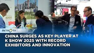 K Show 2025 Highlights China&rsquo;s Growing Leadership in Sustainable Plastics and Rubber Industry
