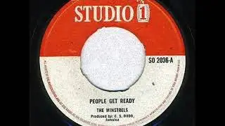 The Minstrels - People Get Ready