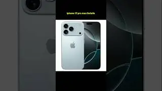 iphone 17 pro max Details #foryou #iphone17promax #ios
