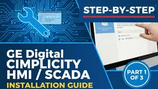 GE CIMPLICITY Installation Guide : Part 1 of 3#plc #industrialautomation #Cimplicity #GE #stepbystep