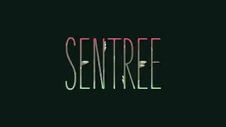 Sentree Teaser Trailer