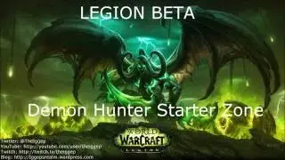 Legion Beta Demon Hunter Starter Zone