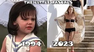 The Little rascals | Cast Then and Now (1994 vs 2023)