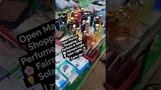 Open Market Shopping | Perfume & Attar 🌸 Fairness Light 💡Solar Lights ☀️ | سوق مفتوح #music #mystore