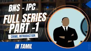 BNS  - IPC |What is Crime? Essentials, Mental Elements & Stages Explained | Tamil  #law #tamil