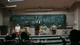 42,スーパー、スーパーサッド -アコースティックスタイル -2019 清陵祭 2日目