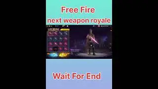 #shorts next weapon royale free fire | new weapon royale free fire | upcoming weapon royale freefire