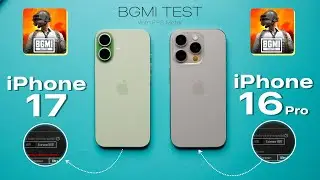 iPhone 17 Vs iPhone 16 Pro Extreme BGMI Test - Shocking Result - Battery, Heating, FPS Test