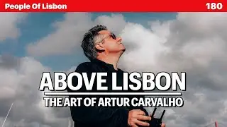 Flying Over Lisbon: Meet Portugal&rsquo;s Top Drone Cinematographer