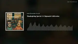Thanksgiving Special: A Chipmunk Celebration