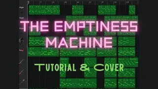【 GarageBand 】Linkin Park - The Emptiness Machine ( Tutorial & Cover )