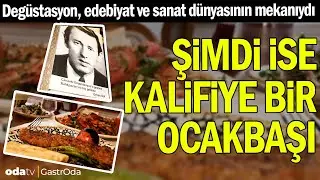 Deg&uuml;stasyon, edebiyat ve sanat d&uuml;nyasının mekanıydı... Şimdi ise kalifiye bir ocakbaşı