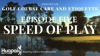 Speed of play, how to play golf at the right pace.