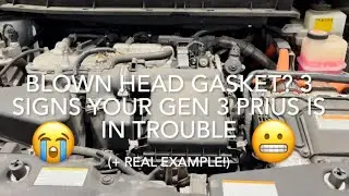 Blown Head Gasket? 3 Signs Your Gen 3 Prius Is in Trouble (+ Real Example!)