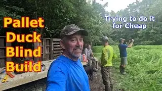 Building a $500 Duck Blind with $0 of Pallets (DIY Duck Blind)