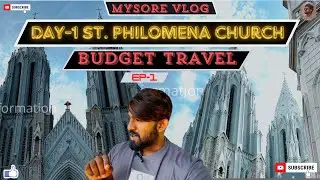 DAY-1 St. Philomena Church || Mysore vlog ep-1 | #trending#mysore #mysorepalace #viralvideos #music