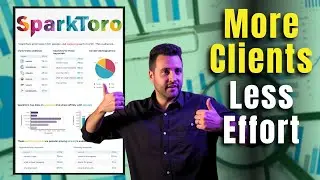 Sparktoro: The Secret to More Clients