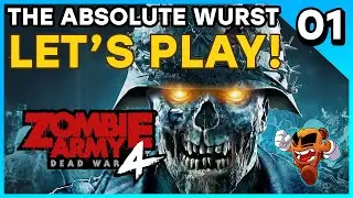 The Absolute Wurst Let's Play - Zombie Army 4 ep. 01
