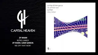 Zy Khan - Retro Limber (Breaks Version) [Capital Heaven]
