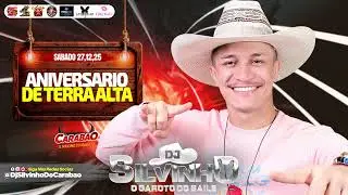 @DjSilvinhoDoCarabao ANIVERSARIO DE TERRA ALTA - SABADO 27-12-2025