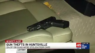Huntsville police report 138 guns stolen in 9 months, most from unlocked cars