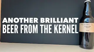 The Kernel Export India Porter Review By The Kernel Brewery London | British Craft Beer Review