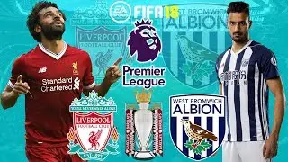 FIFA 18 | Liverpool vs West Brom | Premier League 2017/18 | Prediction Gameplay
