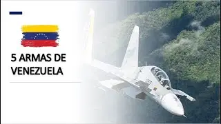 5 Armas Más Poderosas de Venezuela 2025