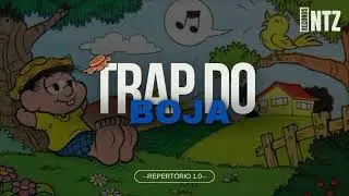 TRAP DO BOJA - (AUTORAL) - NTZ RECORDS
