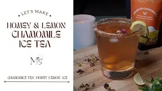Honey Lemon Chamomile Ice Tea | Refreshing Drink | #mshomecafe #icetea #chamomiletea