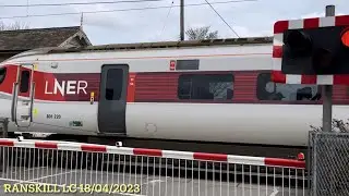Ranskill Level Crossing 18/04/2023