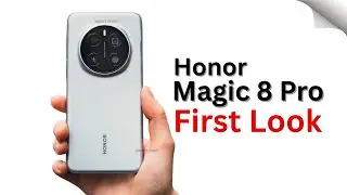 Honor Magic 8 Pro First Look, Features, Specs, Price, Release Date