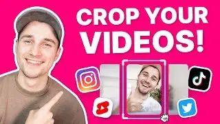 How to Crop Video for Social Media (Instagram, TikTok, YouTube)