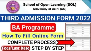 SOL BA Prog 3rd Semester Admission Form Online 2022 | How To fill Sol Third Semester Admission Form