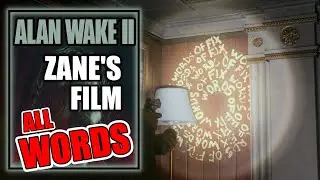 Alan Wake 2 - All Words of Power Locations - Zane&rsquo;s Film Initiation 8