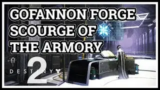 Scourge of the Armory Destiny 2 Gofannon Forge