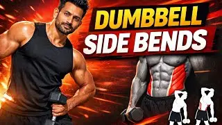 Dumbbell Side Bends Exercise | Obliques Workout for Slim Waist | Core Exercise