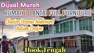 Rumah 3 Lantai Dijual Murah Beserta Isinya Di Kota Batam // Cluster Pesona Boulevard Dekat Bandara