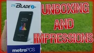 Распаковка и первые впечатления от ZTE Blade Zmax