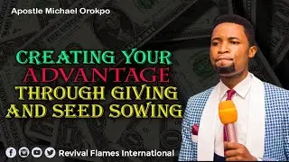 THE HIGHER PURPOSE OF GIVING ll APOSTLE MICHAEL OROKPO